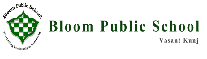 Bloom Public School - Vasant Kunj