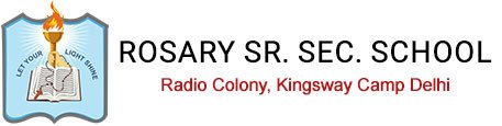 Rosary Senior Secondary School - Mukherjee Nagar