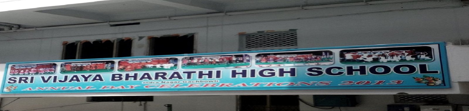 Sri Vijaya Bharathi High School - Gachibowli
